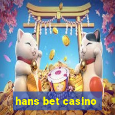 hans bet casino